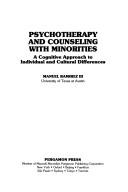 Psychotherapy and counseling with minorities