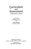 Curriculum and Assessment: Some Policy Issues