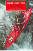 British White Water (Guides)