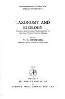 Taxonomy and Ecology; Proceedings of an International Symposium Held at the Dept. of Botany, University of Reading (Systematics Association. Special,)