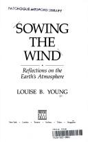 Sowing the Wind