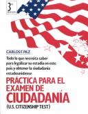 Practice for U.S. citizenship and legalization of status tests
