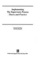 Implementing the Supervisory Process