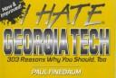 I Hate Georgia Tech (I Hate series)