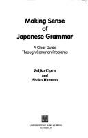 Making sense of Japanese grammar