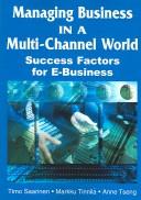 Managing Business in a Multi-Channel World