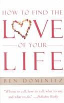 How to Find the Love of Your Life