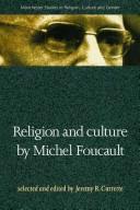Religion and Culture by Michel Foucault