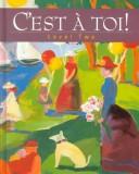 C'est á toi!