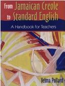 From Jamaican Creole to Standard English
