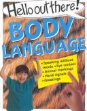 Body Language (Hello Out There)