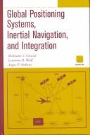 Global Positioning Systems, Inertial Navigation, and Integration