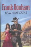Rawhide Guns