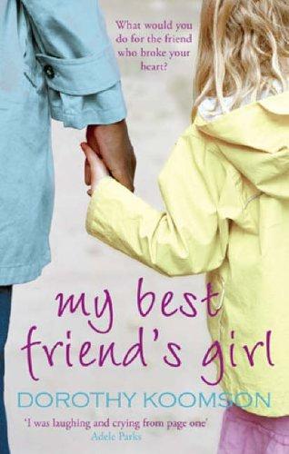 MY BEST FRIEND'S GIRL