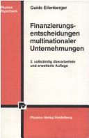 Finanzierungsentscheidungen multinationaler Unternehmungen (Physica-Lehrbuch)