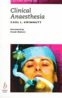 Lecture Notes on Clinical Anesthesia