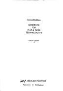 Handbook for Pulp and Paper Technologists