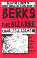 Berks the Bizarre