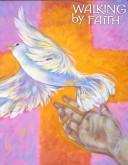 Walking by Faith