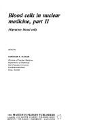 Blood Cells in Nuclear Medicine, part II