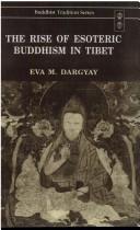 Rise of Esoteric Buddhism in Tibet