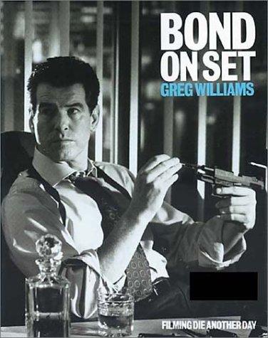 Bond on Set