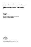 Electrical Impedance Tomography (Adam Hilger Series on Biomedical Engineering)