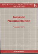 Inelastic Mesomechanics (World Scientific Series in Theoretical and Applied Mechanics, Vol 5)