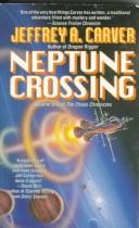 Neptune Crossing (The Chaos Chronicles, Vol 1)