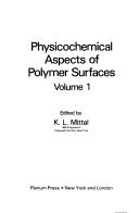 Physicochemical Aspects of Polymer Surfaces Volume 1