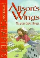 Alison's Wings (Hyperion Chapters)