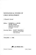 Sociological Studies of Child Development (Sociological Studies of Children and Youth)