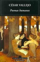 Poemas Humanos / Human Poems