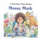 Messy Mark
