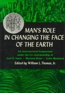 Man's Role in Changing the Face of the Earth Volume 2