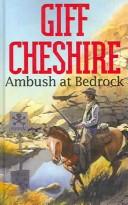 Ambush at Bedrock