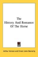 The history and romance of the horse