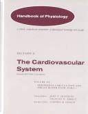Handbook of Physiology Vol. III, Pts. 1&2 : Section 2 : the Cardiovascular System Volume III, Parts 1 and 2