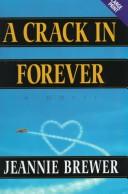 A Crack in Forever