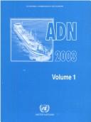 European Agreement Concerning the International Carriage of Dangerous Goods by Inland Waterways (And) (F)