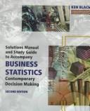 Solutions Manual and Study Guide to Accompany Business Statistics