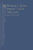 Smoking in British Popular Culture 1800-2000