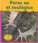 Pares En El Zoologico / Zoo Pairs (Matematicas Del Zoolgico/Zoo Math)