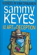 Sammy Keyes and the Art of Deception