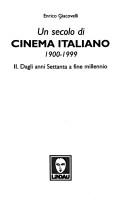 Un Secolo Di Cinema Italiano, 1900-1999