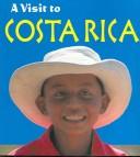 Costa Rica (Visit to)