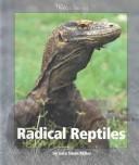 Radical Reptiles