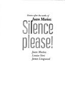 Silence please!