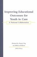 Improving Educational Outcomes for Youth in Care