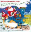 Little Engine That Could and the Snowy, Blowy Christmas